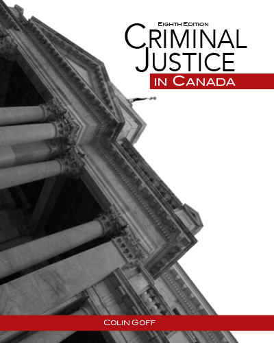 Criminal Justice in Canada, 8th Edition